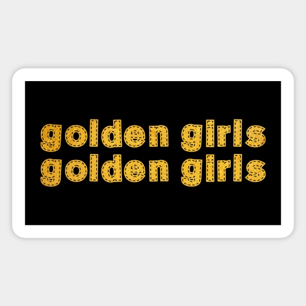 Golden girls Sticker by Dexter